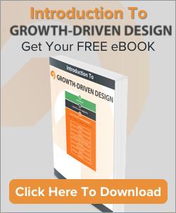 Growth Driven Design